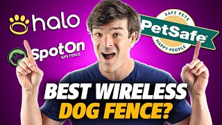 Best Wireless Dog Fence (I'm SHOCKED -  One System Wins!)