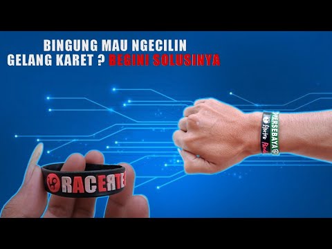 Cara Mengecilkan Gelang Karet