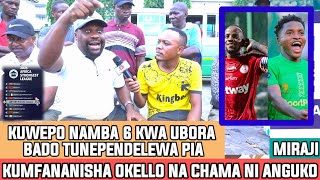 MIRAJI|KUMFANNAISHA OKELLO NA CHAMA NI ANGUKO LA LIGI|SAJILI ZETU SIMBA TUNARUDI NYUMA TENA