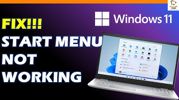 Fixed!!! Start Menu Not Working In Windows 11