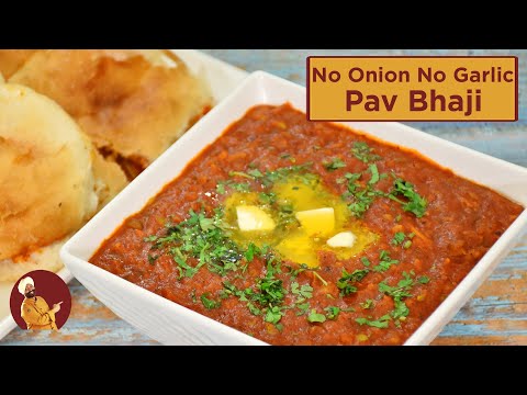 No Onion No Garlic Pav Bhaji | नो ओनियन नो गार्लिक पाव भाजी | Chef Harpal Singh Sokhi