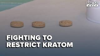 Restricting kratom proves to be a complicated challenge