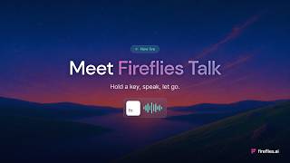 Download lagu Fireflies AI Talk Launch Video
