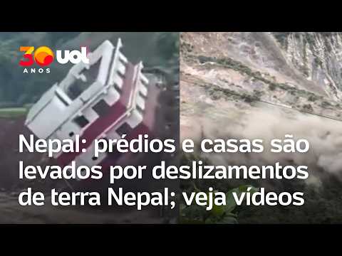 Nepal: montanha desaba perto de casas e prédios e moradores fogem em pânico; vídeos impressionam
