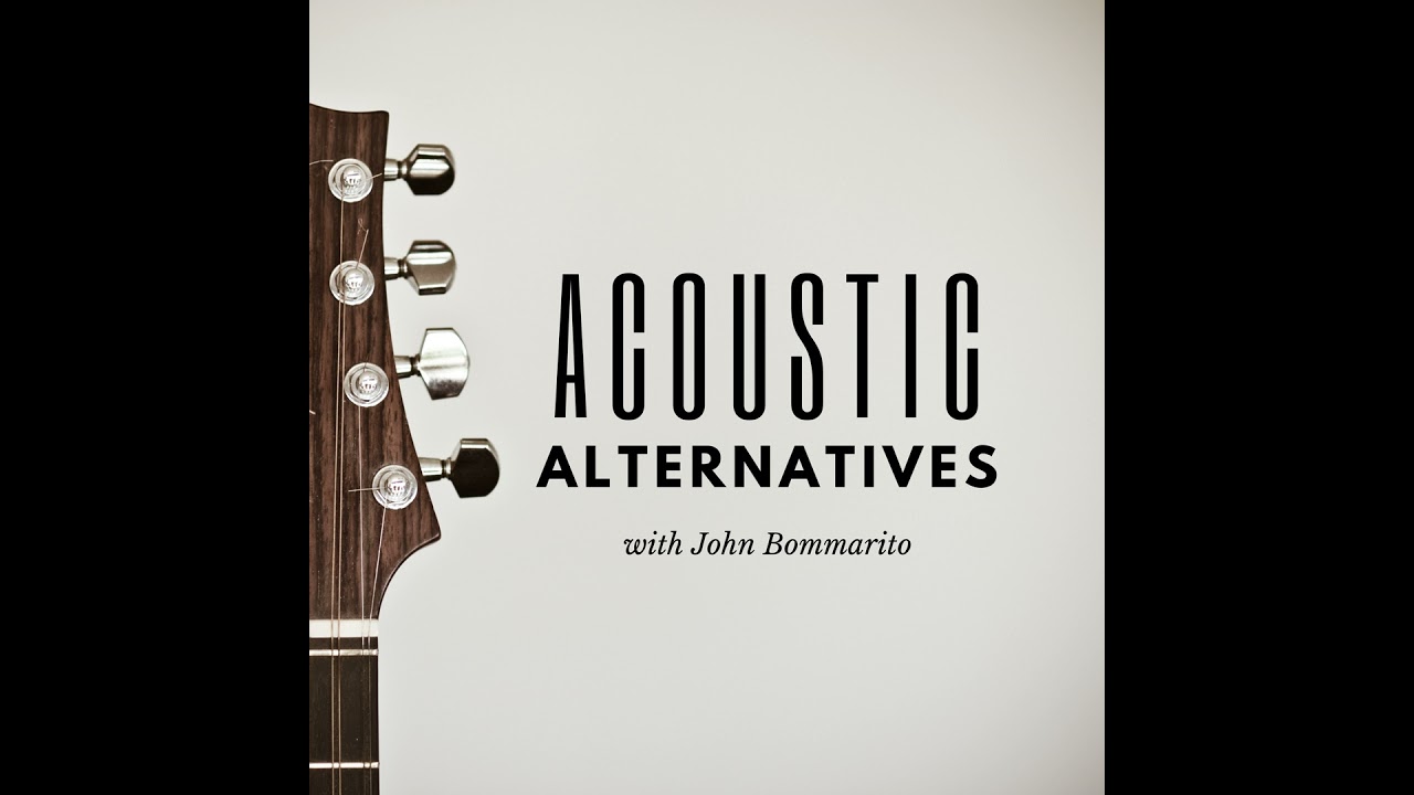 Acoustic Alternatives with Myron Elkins and John Bommarito