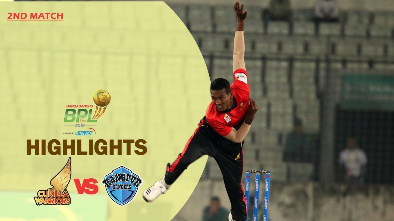 Cumilla Warriors vs Rangpur Rangers Highlights | 2nd Match | Season 7 | Bangabandhu BPL 2019-20