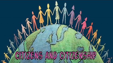 8th Civics(2. Citizens and Citizenship )