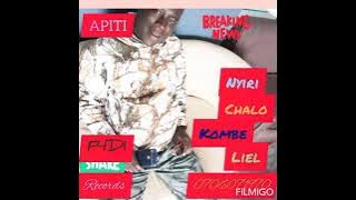Nyiri Chalo Kombe Liel ~ Apiti Jangoma