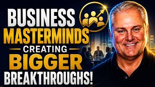 Why Small Business Mastermind Groups Create Bigger Breakthroughs | Entourage Insider