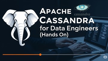 Apache Cassandra for Data Engineers (Hands On) | www.smartdatacamp.com