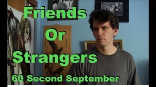 Being With Friends Vs. Being With Strangers
