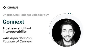#49 Connext: Trustless and Fast Interoperability