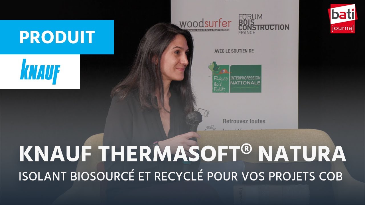 L’isolant biosourcé et recyclé pour vos projets COB ► Knauf ThermaSoft® natura