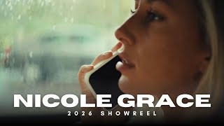 NICOLE GRACE Showreel 2026