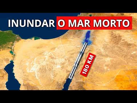 Israel Está Prestes a Inundar o Mar Morto