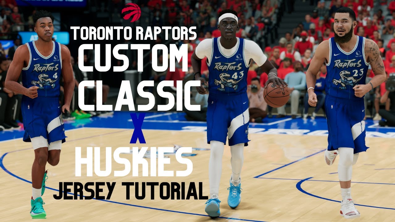 Toronto Raptors Custom Classic X Huskies Jersey Tutorial - NBA2K22 