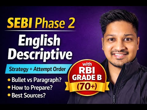 SEBI Phase 2 DESCRIPTIVE ENGLISH STRATEGY | Score 70+ Marks! (Phase 2 Topper Interview)