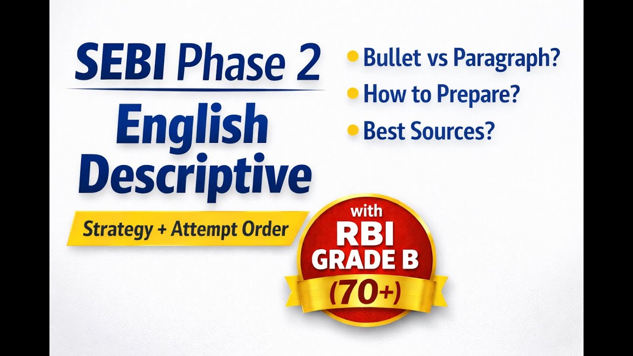 SEBI Phase 2 DESCRIPTIVE ENGLISH STRATEGY | Score 70+ Marks! (Phase 2 Topper Interview)