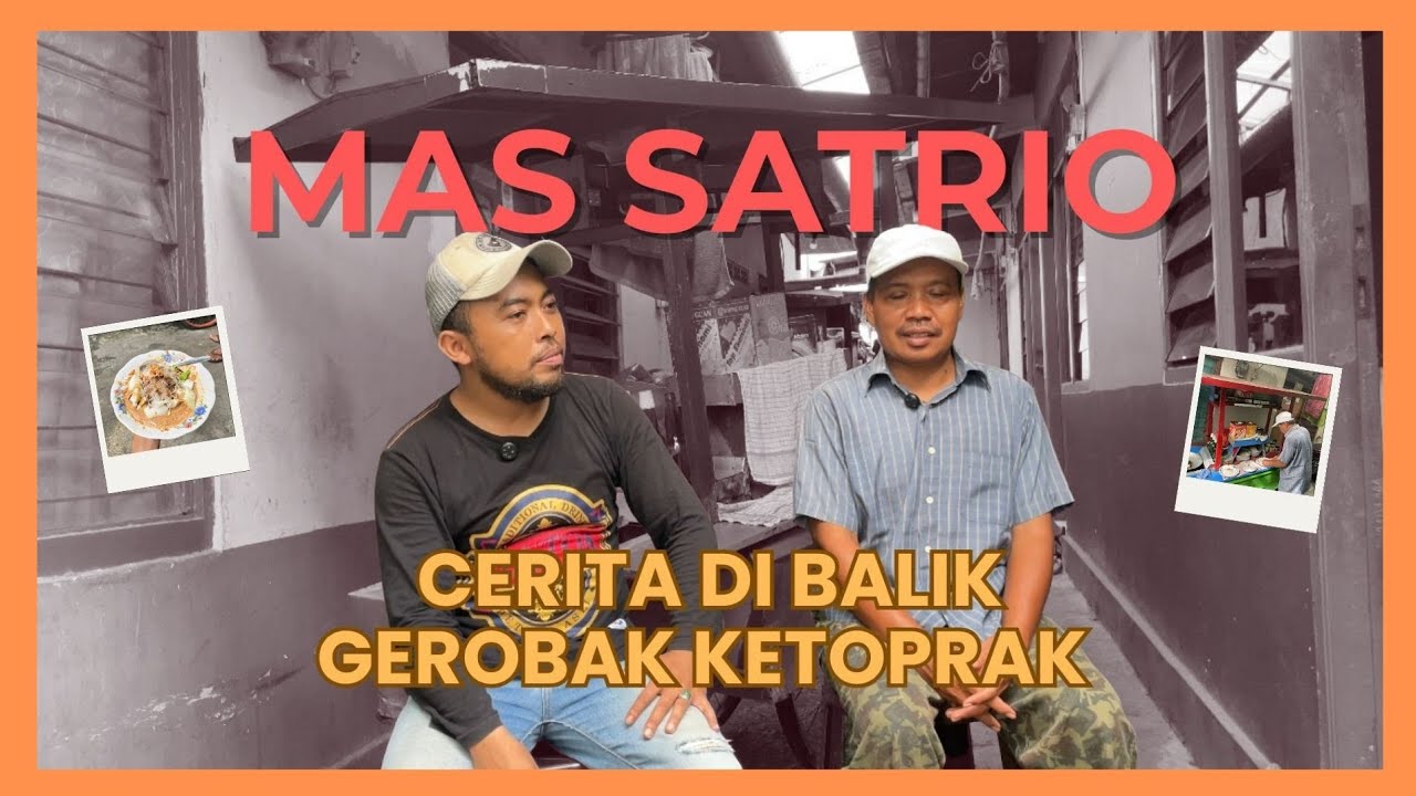 CERITA DI BALIK GEROBAK KETOPRAK | PODCAST KELILING