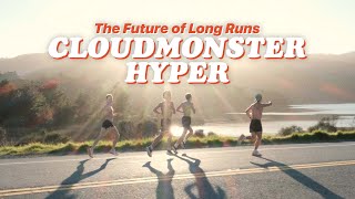 On Cloudmonster Hyper Long Run / Test & Review