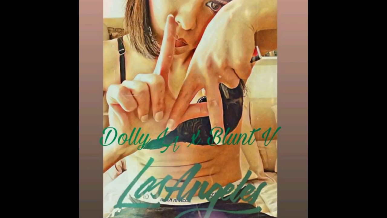 DollyLA x Blunt V 