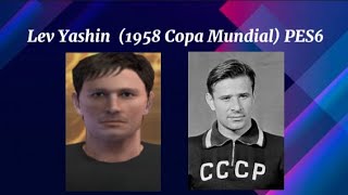 How To Create Lev Yashin (1958 Copa Mundial) on Pro Evolution Soccer 6