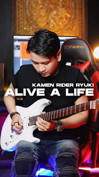 Alive A life - Kamen Rider Ryuki Cover #guitar #kamenrider