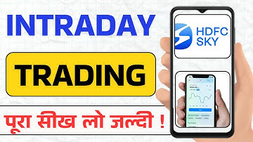 Intraday trading for beginners tutorial| hdfc sky intraday trading tutorial | hdfc sky trading