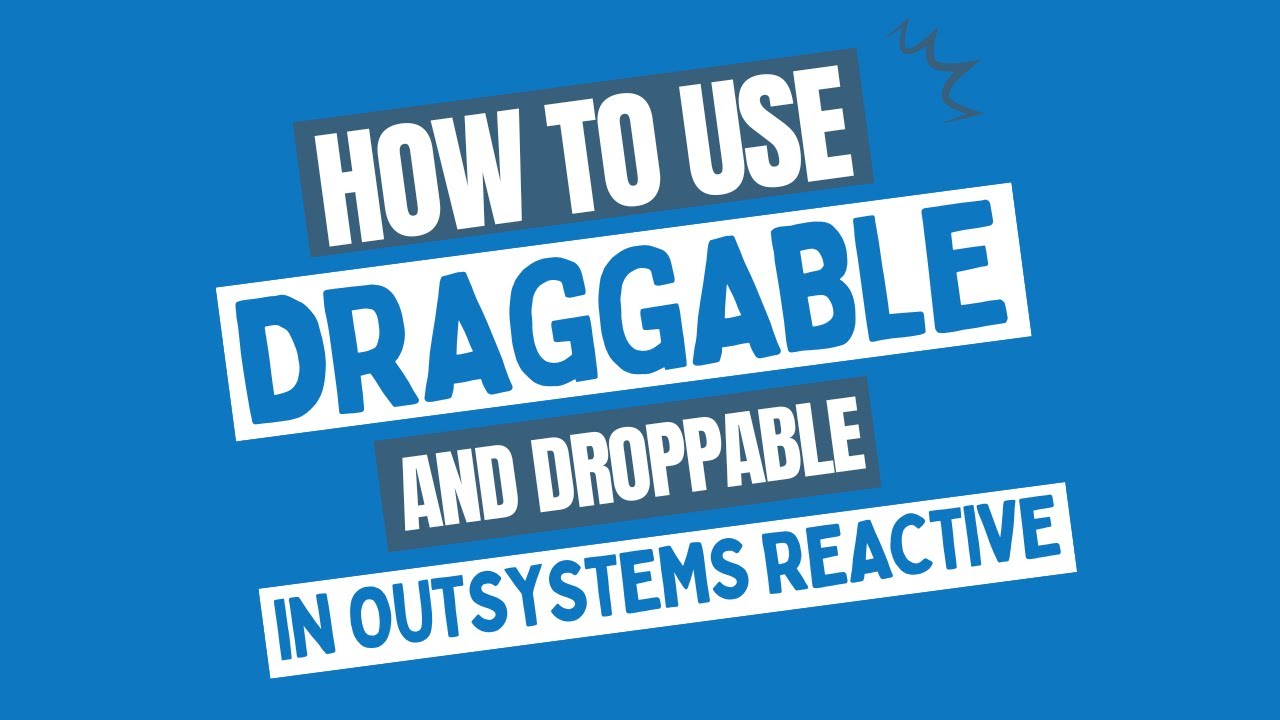 How to use Draggable and Droppable in an OutSystems application? - YouTube