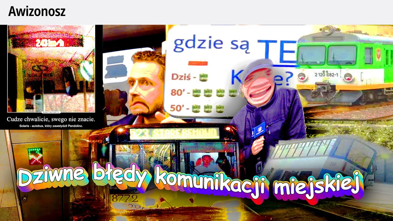 #4 Dziwne błędy komunikacji miejskiej i nie tylko w Memy Awizo 2025 ...