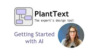 Getting Started With Ai In Planttext