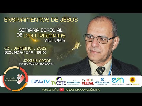 ENSINAMENTOS DE JESUS com Jorge Elarrat (RO)