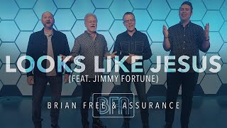 Brian Free & Assurance - "Looks Like Jesus (featuring Jimmy Fortune) (Official Music Video)" chords