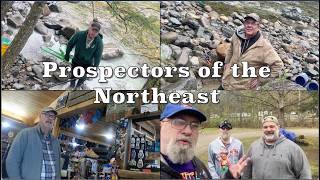 Let's Meet the Prospectors of the Northeast.