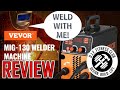 First Time Welding EVER: VEVOR MIG-130 3-in-1 Welder