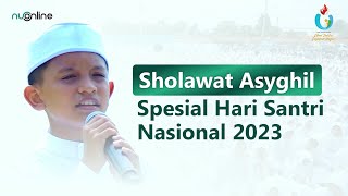 [Ekslusif] Sholawat Asyghil Spesial Hari Santri Nasional 2023 | NU Online