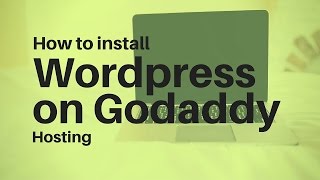 ⭐️ how to install wordpress in godaddy hosting
