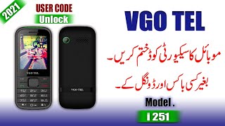 Vgo Tel i251 Security Code Unlock | Vgo Tel i251 User Code Unlock | Vgo Tel i251 Phone Code Reset