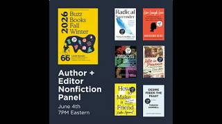 Buzz Books Fall/Winter '26 Authors and Editors Nonfiction Panel
