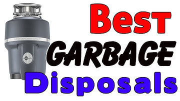 Best Garbage Disposals you should to buy
