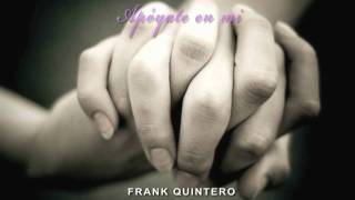 Apóyate en mi - Frank Quintero (1975) chords