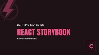 Lightning Talk - React Storybook   HD 1080p