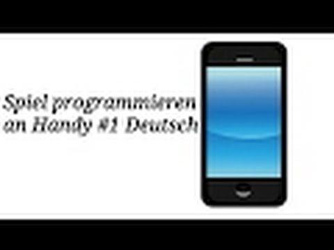 Spiel mit Handy programmieren 3 (Score einblenden) Deutsch