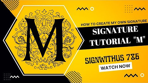 How to Draw Signature Like a Billionaire | For Alphabet "M" (1st Part) | By Signwithus 786