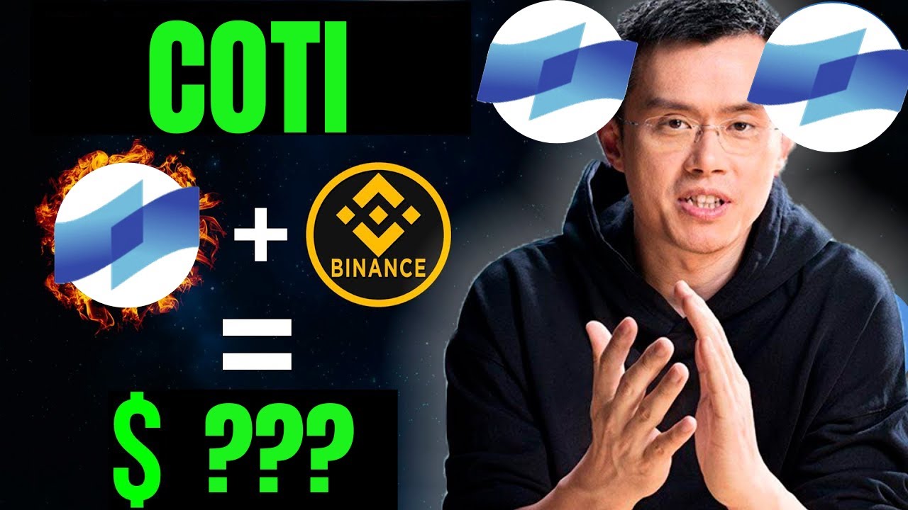 CEO BINANCE Confirmed COTI COTI Is Next BITCOIN! PRICE PREDICTION 2022