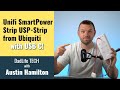 Ubiquiti SmartPower Strip US-Strip - Unboxing and Setup in Unifi Controller