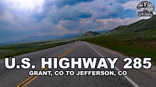 4K U.S Highway 285 - Grant, Colorado to Jefferson, Colorado - Cloudy Day In Colorado Rocky Mountains