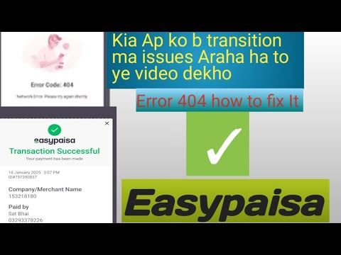 Error 404 easypaisa| How to fix It just 5 minutes