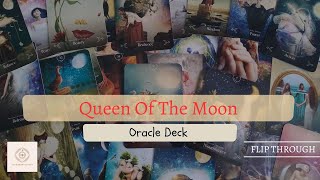 ✨Queen Of The Moon Oracle Deck ✨Flip Through
