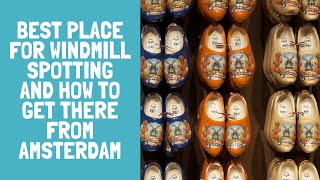 Zaanse Schans by public transport from Amsterdam | MUST SEE if you consider a tour to Zaanse Schans